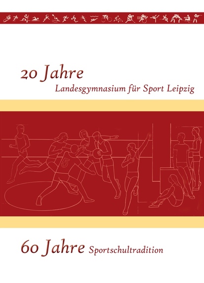Cover der aktuellen Schulchronik "60 Jahre Sportschultradition"