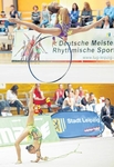Bild: Runde Sache: TuG-Gymnastin Anna-Lisa Haaße bei ihrer Reifenübung (Bild oben). Bewegte Perspektive: Michelle Kolensky mit dem Seil (Bild unten).